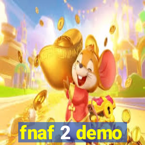 fnaf 2 demo